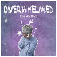 Ryan Mack — Overwhelmed (Ryan Mack Remix) — обложка
