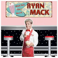 Ryan Mack — Wish You The Worst — обложка